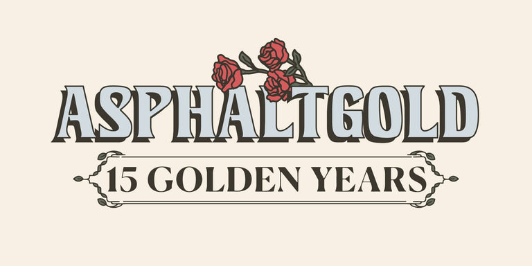 Asphaltgold 15 Golden Years