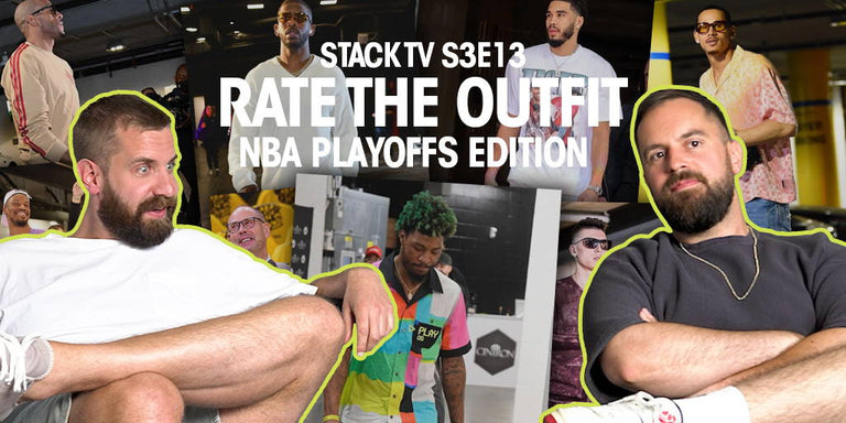 STACK TV: RATE THE FIT *NBA PLAYOFFS EDITION*