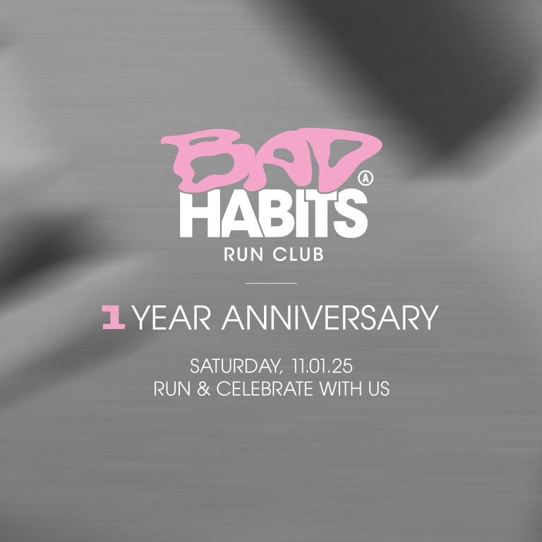 HAPPY BIRTHDAY BAD HABITS!