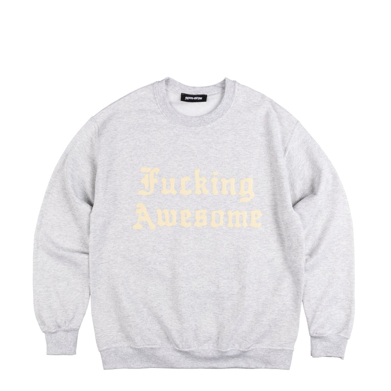 Fucking Awesome	Ancient Script Crewneck