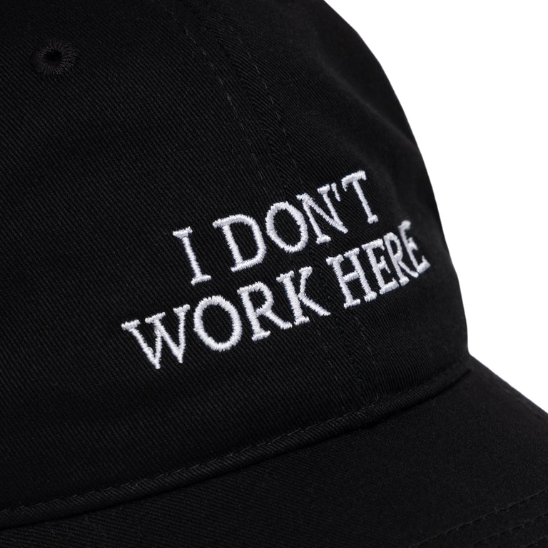 IDEA I Don't Work Here Cap
