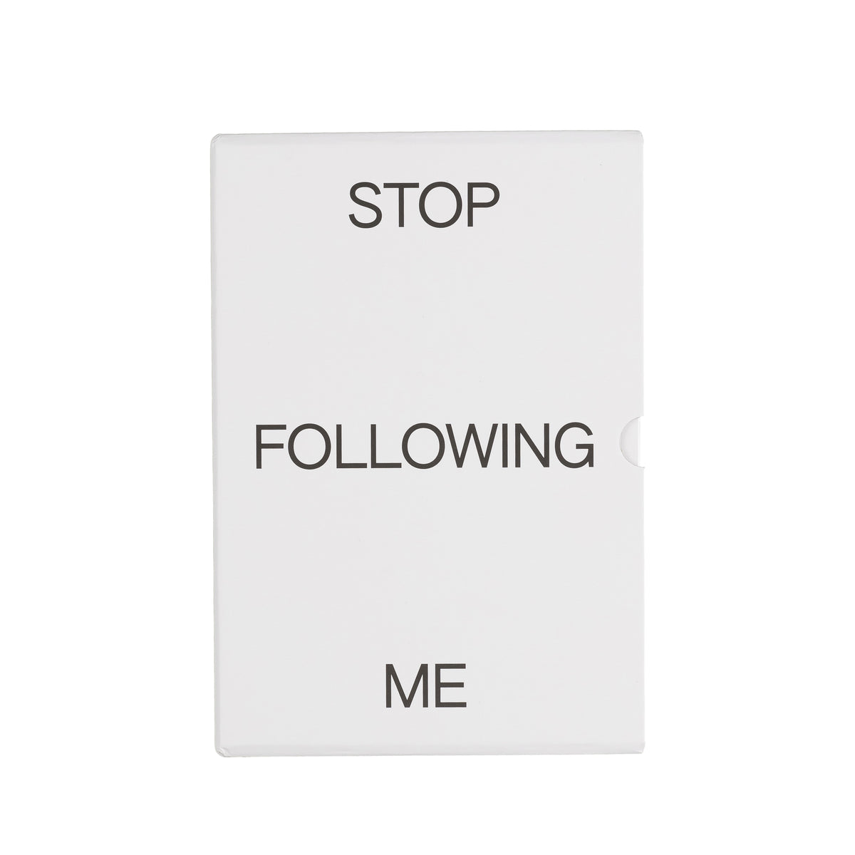 Central Books Stop Following Me | Accessoires » Buy online now!