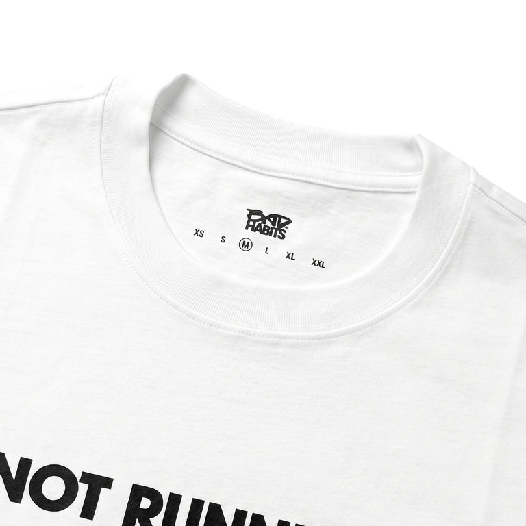 Bad Habits Not Running Today T-Shirt - S / White / Black - 2