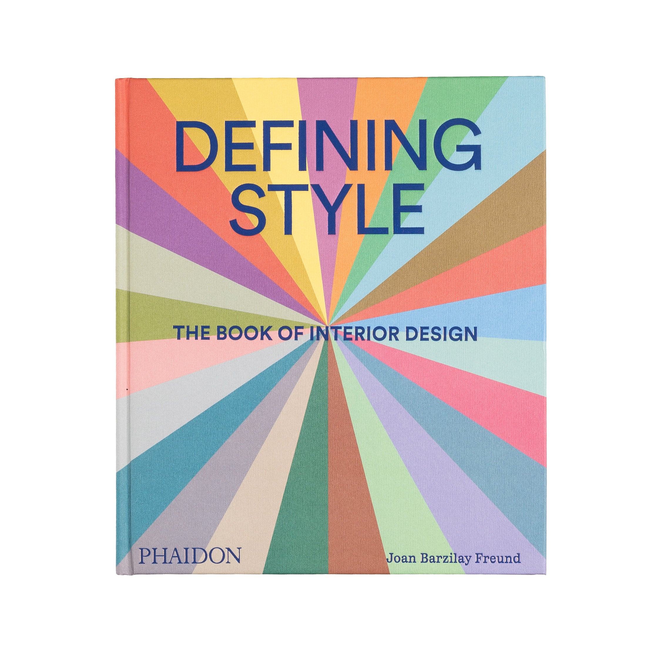 Defining Interior Design Phaidon Defining Style: The Book of Interior Design | Accessoires » Buy ...